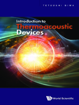 cover image of Introduction to Thermoacoustic Devices